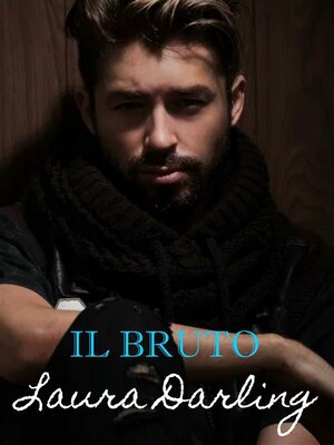 cover image of Il bruto